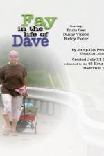 Watch Fay in the Life of Dave Vodlocker