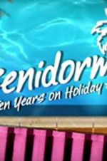 Watch Benidorm: 10 Years on Holiday Vodlocker