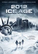 Watch 2012: Ice Age Vodlocker