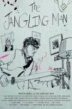 Watch The Jangling Man: The Martin Newell Story Vodlocker