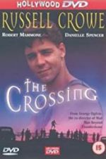 Watch The Crossing Vodlocker