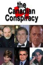 Watch The Canadian Conspiracy Vodlocker