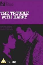 Watch The Trouble with Harry Vodlocker