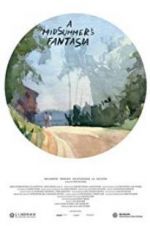 Watch A Midsummer\'s Fantasia Vodlocker