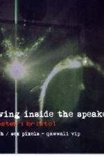 Watch Living inside the speaker Vodlocker