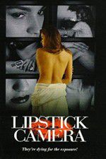 Watch Lipstick Camera Vodlocker