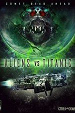 Watch Aliens vs. Titanic Vodlocker