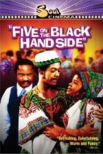 Watch Five on the Black Hand Side Vodlocker