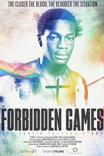 Watch Forbidden Games The Justin Fashanu Story Vodlocker
