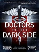 Watch Doctors of the Dark Side Vodlocker