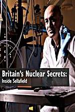 Watch Britains Nuclear Secrets Inside Sellafield Vodlocker