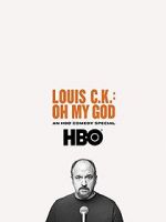 Watch Louis C.K. Oh My God Vodlocker