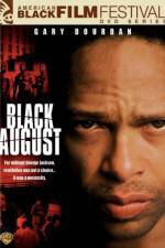 Watch Black August Vodlocker