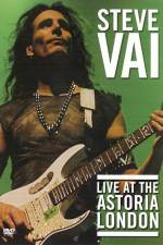 Watch Steve Vai Live at the Astoria London Vodlocker