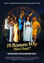 Watch 10 Reasons Why Men Cheat M4ufree