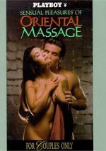 Watch Playboy: Sensual Pleasures of Oriental Massage Vodlocker