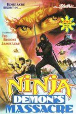 Watch Ninja Demons Massacre Vodlocker