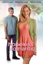 Watch Hopeless, Romantic Vodlocker