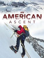 Watch An American Ascent Online Vodlocker