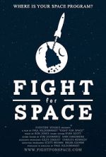 Watch Fight for Space Vodlocker