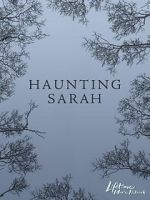 Watch Haunting Sarah Vodlocker