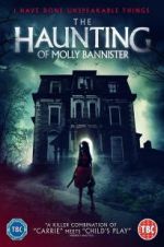 Watch The Haunting of Molly Bannister Vodlocker