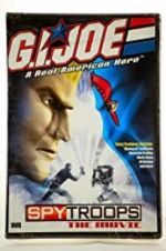 Watch G.I. Joe: Spy Troops the Movie Vodlocker