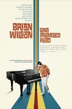 Watch Brian Wilson: Long Promised Road M4ufree