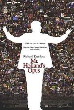 Watch Mr. Holland\'s Opus Vodlocker