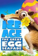 Watch Ice Age: The Great Egg-Scapade (TV Short 2016) Vodlocker