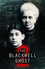 Watch The Blackwell Ghost 2 Vodlocker