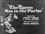 Watch The Queen Was in the Parlor (Short 1932) Vodlocker