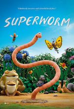 Watch Superworm Online Vodlocker