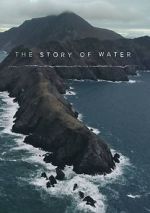 Watch The Story of Water Vodlocker