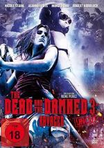 Watch The Dead and the Damned 3: Ravaged Vodlocker