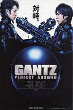 Watch Gantz Perfect Answer Vodlocker