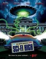 Watch Sci-Fi High: The Movie Musical Vodlocker