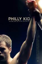 Watch The Philly Kid Vodlocker