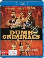 Watch Dumb Criminals: The Movie Vodlocker
