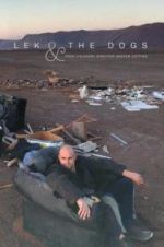 Watch Lek and the Dogs Vodlocker