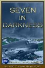 Watch Seven in Darkness Vodlocker