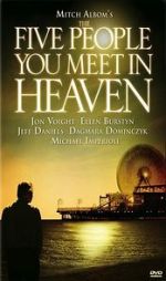 Watch The Five People You Meet in Heaven Vodlocker
