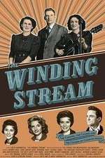 Watch The Winding Stream Vodlocker
