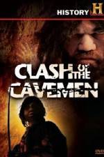 Watch History Channel Clash of the Cavemen Vodlocker