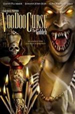 Watch VooDoo Curse: The Giddeh Vodlocker
