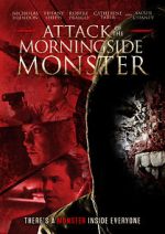 Watch Attack of the Morningside Monster Vodlocker