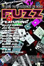 Watch Fuzz The Sound that Revolutionized the World Vodlocker