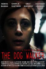 Watch The Dog Walker Vodlocker