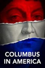 Watch Columbus in America Vodlocker