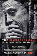 Watch The Newspaperman: The Life and Times of Ben Bradlee Vodlocker